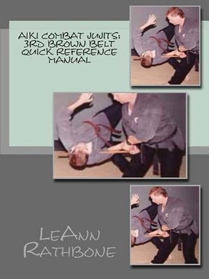 cover image of Aiki Combat Jujits 3rd Brown Belt Quick Reference Manual
